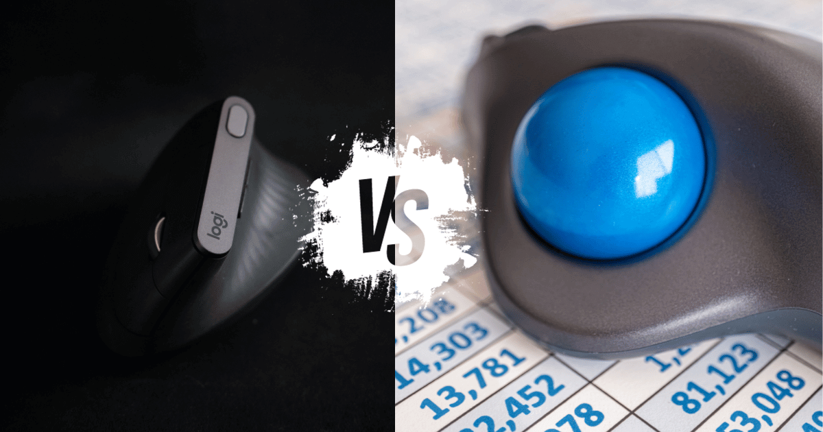 Trackball vs Vertical Mouse