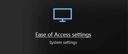 Ease of Access Settings
